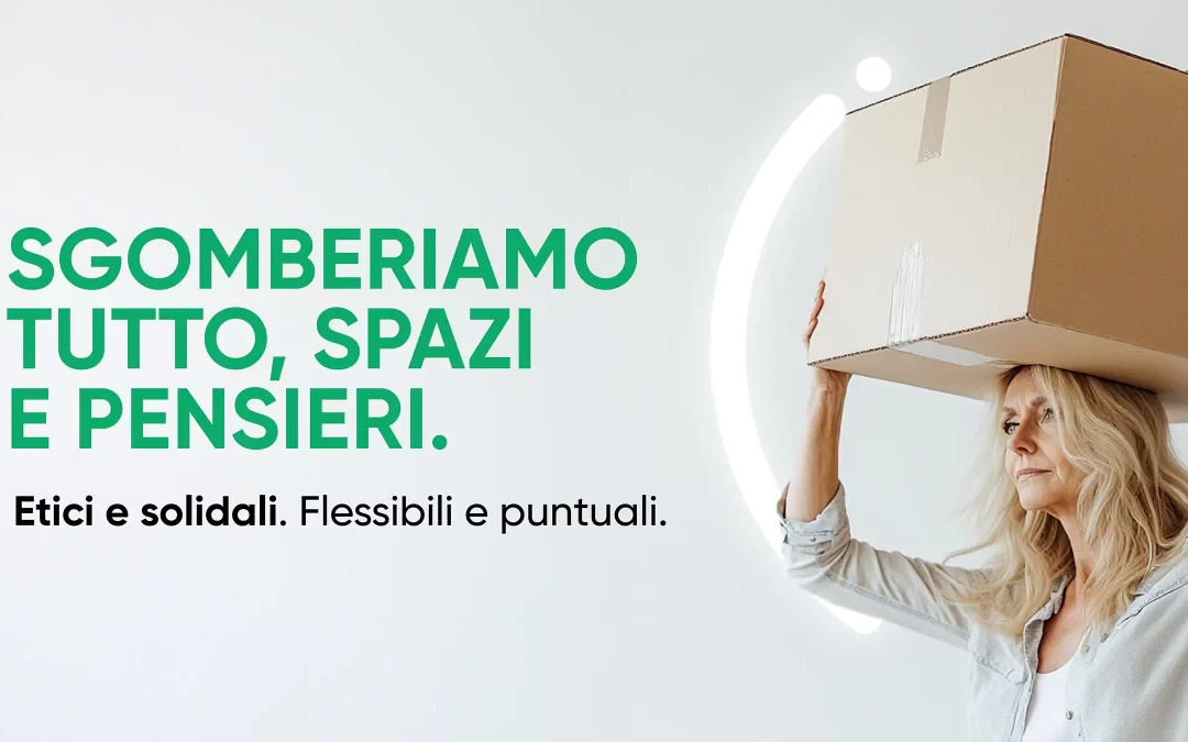 Sgomberi Approdo - Promo primavera 2025
